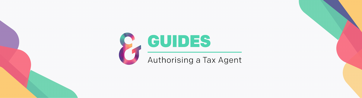 Authorising a Tax Agent